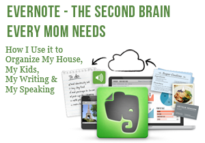 Evernote - The Second Brain Every Mom Needs